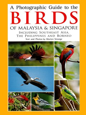 cover image of Photographic Guide to the Birds of Malaysia & Singapore